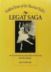 Image for The Legat Saga : Nicolai Gustavovitch Legat, 1869-1937
