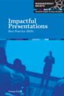 Image for Impactful presentations  : best practice skills