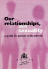 Image for Our Relationships, Our Sexuality