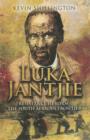 Image for Luka Jantjie  : resistance hero of the South African Frontier