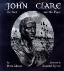Image for John Clare, the Poet and the Place