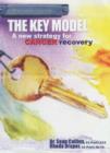 Image for The Key Model : A New Strategy for Cancer Recovery