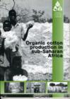 Image for Organic Cotton Production in Sub-Saharan Africa