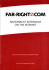 Image for Far-right.Com : Nationalist Extremism on the Internet
