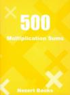 Image for 500 Multiplication Sums