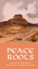 Image for Peace roots  : poems &amp; aphorisms