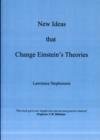 Image for New Ideas That Change Einstein&#39;s Theories