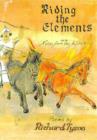Image for Riding the Elements : With Notes from the Alchemist