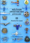 Image for Military Sweetheart Jewellery : A Guide for Collectors : v. 3