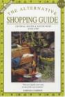 Image for The alternative shopping guide: Central south &amp; south west England : Central Southern and South West England