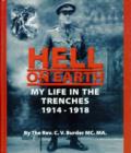 Image for Hell on Earth : My Life in the Trenches 1914 - 1918