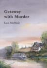 Image for Getaway with Murder
