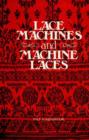 Image for Lace Machines and Machine Laces : v. 1