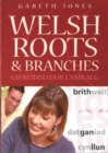 Image for Welsh Roots and Branches