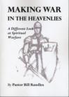Image for Making War in the Heavenlies