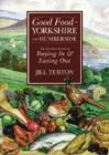 Image for Good Food in Yorkshire and Humberside
