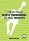 Image for 5 Simple Rules for Young Goalkeepers and Their Coaches