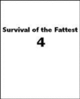 Image for Survival of the Fattest