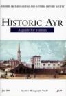 Image for Historic Ayr : A Guide for Visitors
