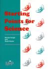 Image for Starting Points for Science