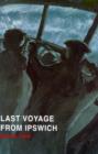 Image for Last Voyage from Ipswich