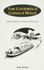 Image for The Cotswold canals walk  : (Stroudwater and Thames and Severn)