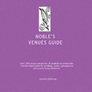 Image for Noble&#39;s Venues Guide
