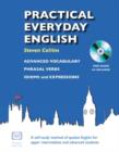 Image for Practical Everyday English : A Self-Study Method of Spoken English for Upper Intermediate and Advanced Students