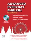 Image for Advanced Everyday English : Phrasal Verbs-Advanced Vocabulary-Idioms and Expressions