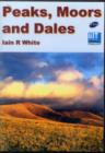 Image for Peaks, Moors and Dales : An Interactive Guide to the Hills of England (except the Lake District)