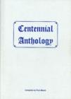Image for Centennial Anthology