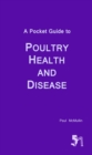 Image for A Pocket Guide to Poultry Health and Disease
