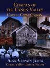 Image for Chapels of the Cynon Valley - Capeli CWM Cynon