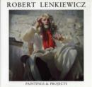 Image for Robert Lenkiewicz : Paintings and Projects