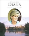 Image for A walk for Diana  : the Diana, Princess of Wales memorial walk
