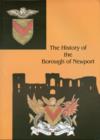 Image for History of the Borough of Newport