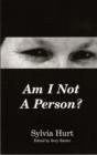 Image for Am I not a person?
