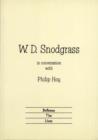 Image for W.D. Snodgrass in Conversation with Philip Hoy