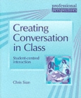 Image for Creating Conversation in Class - Student - Centred Speaking