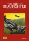 Image for Bristol Beaufighter : A Comprehensive Guide for the Modeller