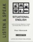 Image for Listen &amp; speak  : situational English