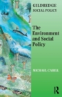 Image for The Environment and Social Policy