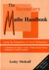 Image for The Secondary Maths Handbook : Laying the Foundations for Good Mathematics