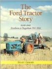 Image for The Ford Tractor Story: Part 1: Dearborn to Dagenham 1917-64
