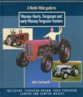 Image for A World Wide Guide to Massey Harris, Ferguson and Early Massey Ferguson Tractors