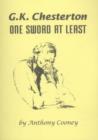 Image for G.K.Chesterton : One Sword at Least