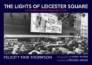 Image for The Lights of Leicester Square : The Golden Years of Cinema 1967 to 1976