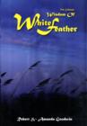 Image for The Collected Wisdom of White Feather