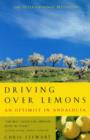 Image for Driving over lemons  : an optimist in Andalucâia