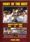 Image for Eight of the Best : Surrey&#39;s Glory Years 1996-2003